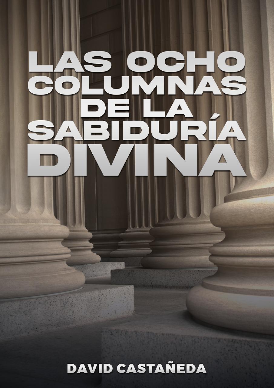 Las 8 columnas de la sabiduría divina